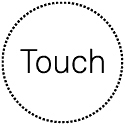 Touch